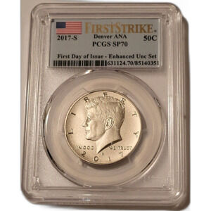 2017 S Kennedy Half Dollar Enhanced SP70 PCGS FS Denver ANA